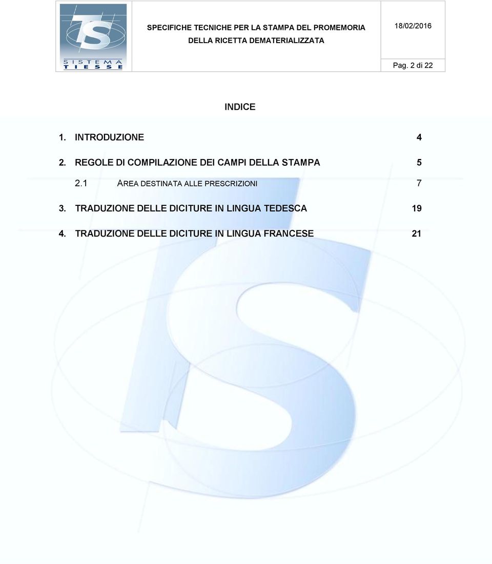 REGOLE DI COMPILAZIONE DEI CAMPI DELLA STAMPA 5 2.