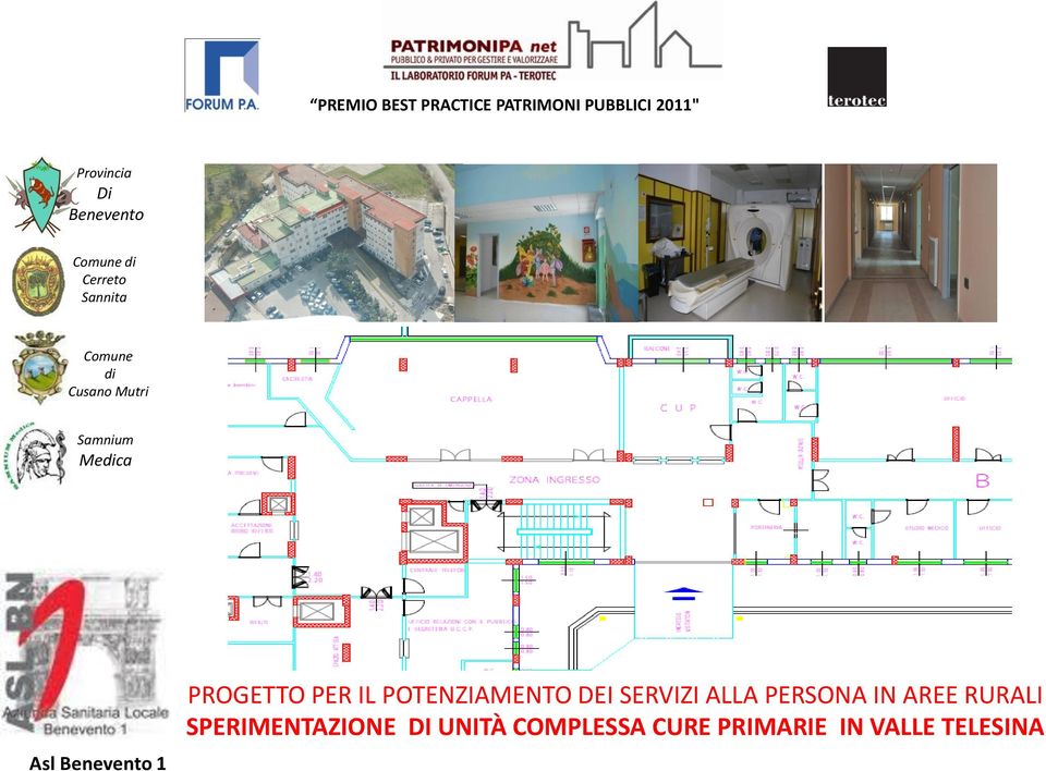 Benevento 1 PROGETTO PER IL POTENZIAMENTO DEI SERVIZI ALLA PERSONA IN