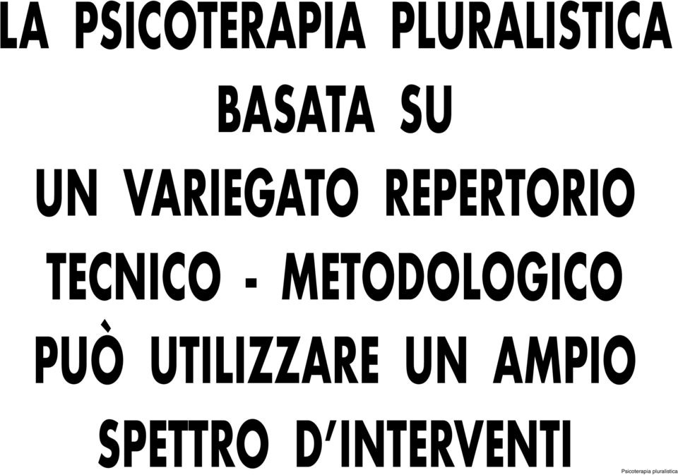 METODOLOGICO PUÒ UTILIZZARE UN AMPIO