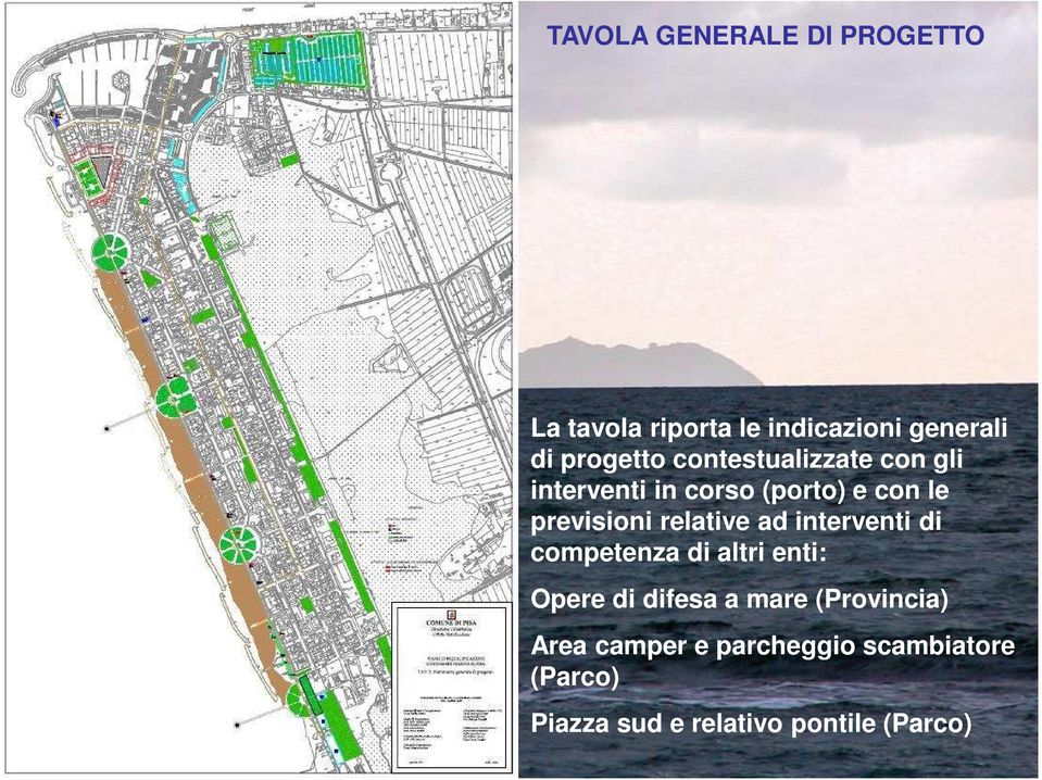 previsioni relative ad interventi di competenza di altri enti: Opere di difesa a