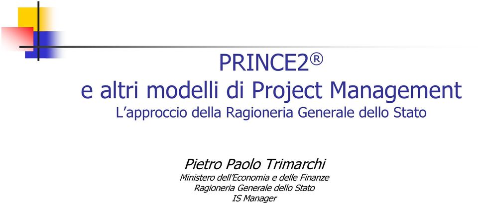 Pietro Paolo Trimarchi Ministero dell Economia e