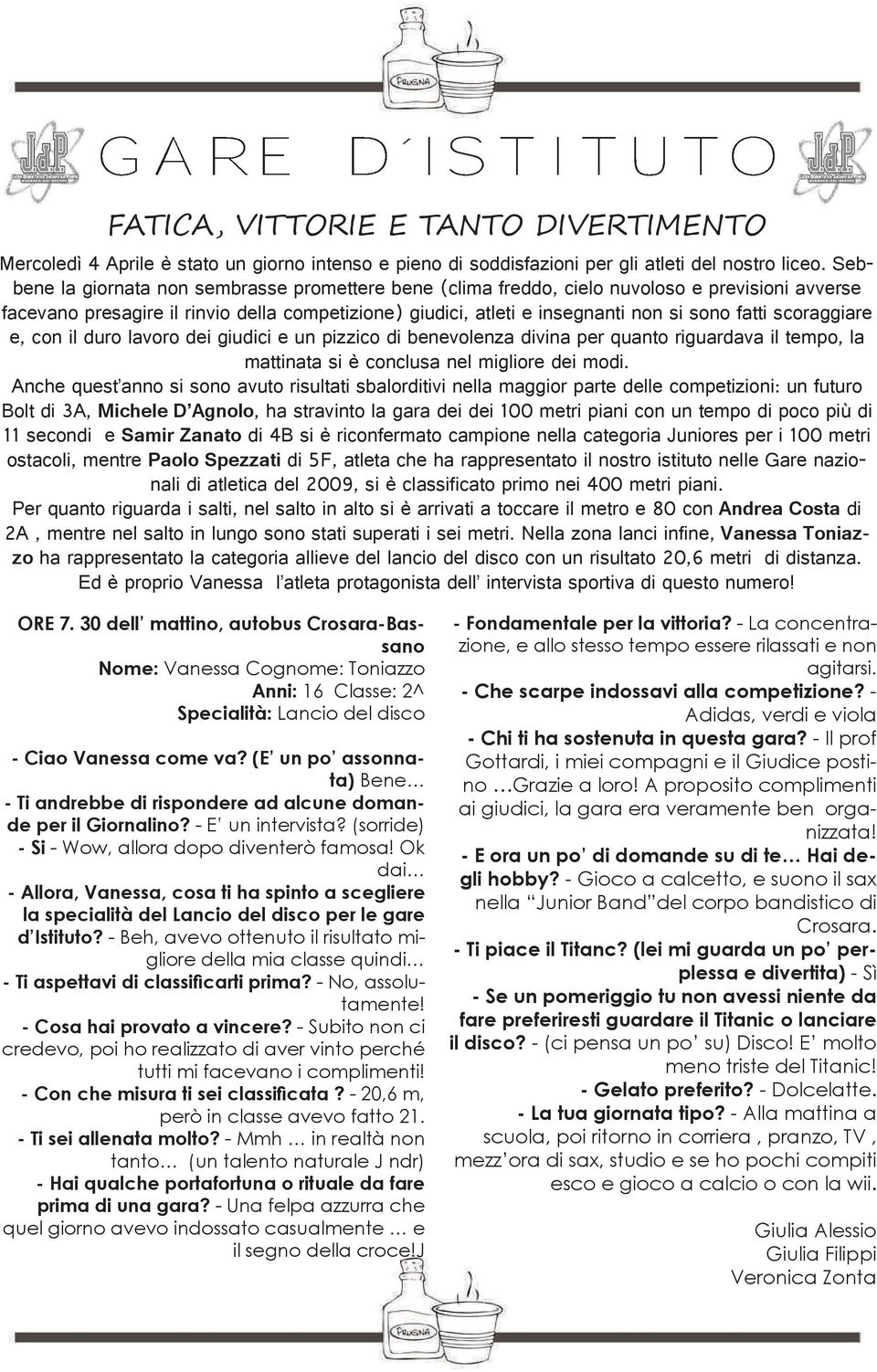 scoraggiare e, con il duro lavoro dei giudici e un pizzico di benevolenza divina per quanto riguardava il tempo, la mattinata si è conclusa nel migliore dei modi.