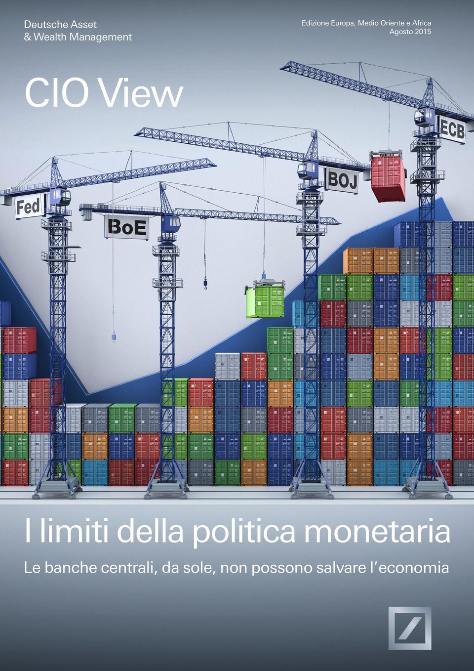 View I limiti della politica monetaria Le