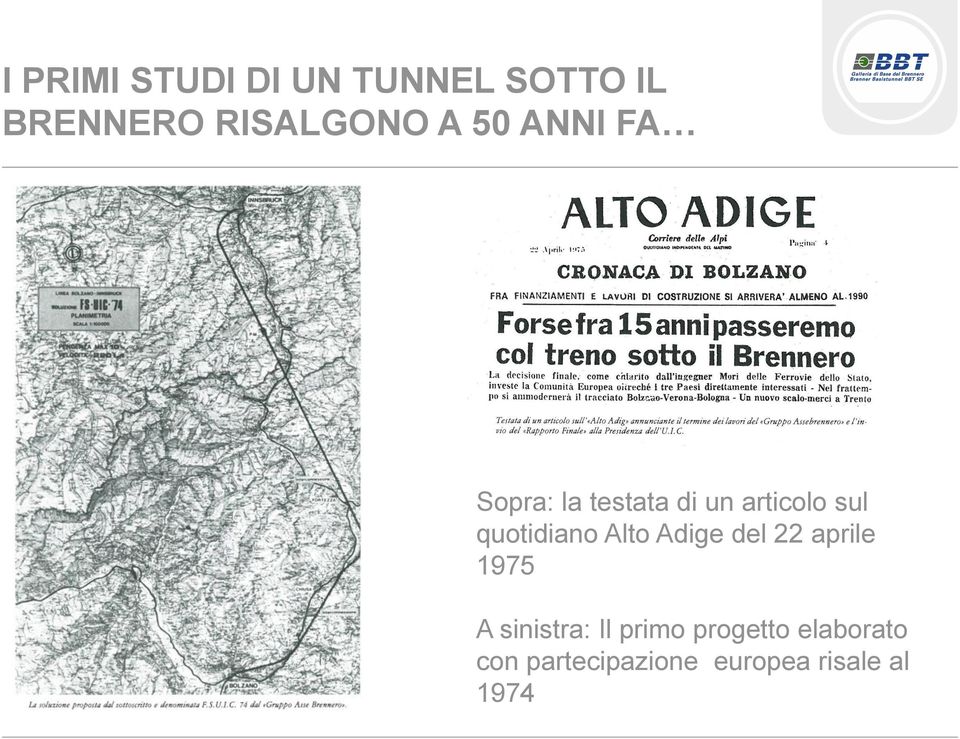 quotidiano Alto Adige del 22 aprile 1975 A sinistra: Il