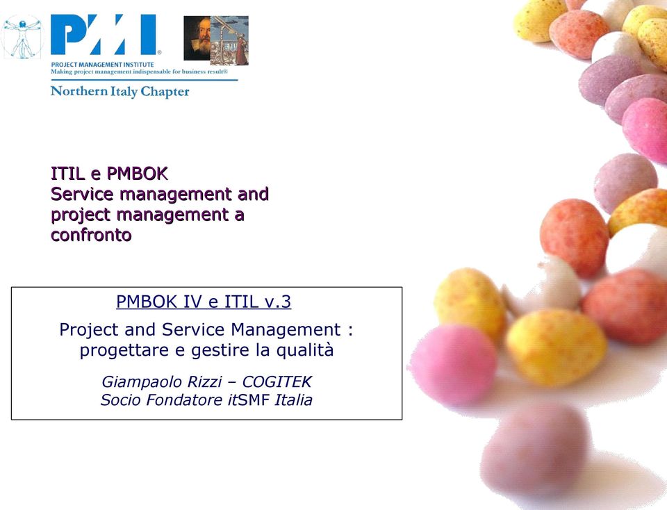 3 Project and Service Management : progettare e