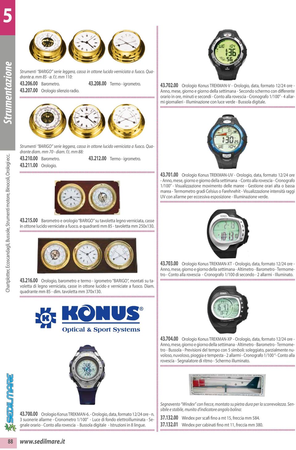 00 Orologio Konus TREKMAN-V - Orologio, data, formato 12/24 ore - Anno, mese, giorno e giorno della settimana - Secondo schermo con differente orario in ore, minuti e secondi - Conto alla rovescia -