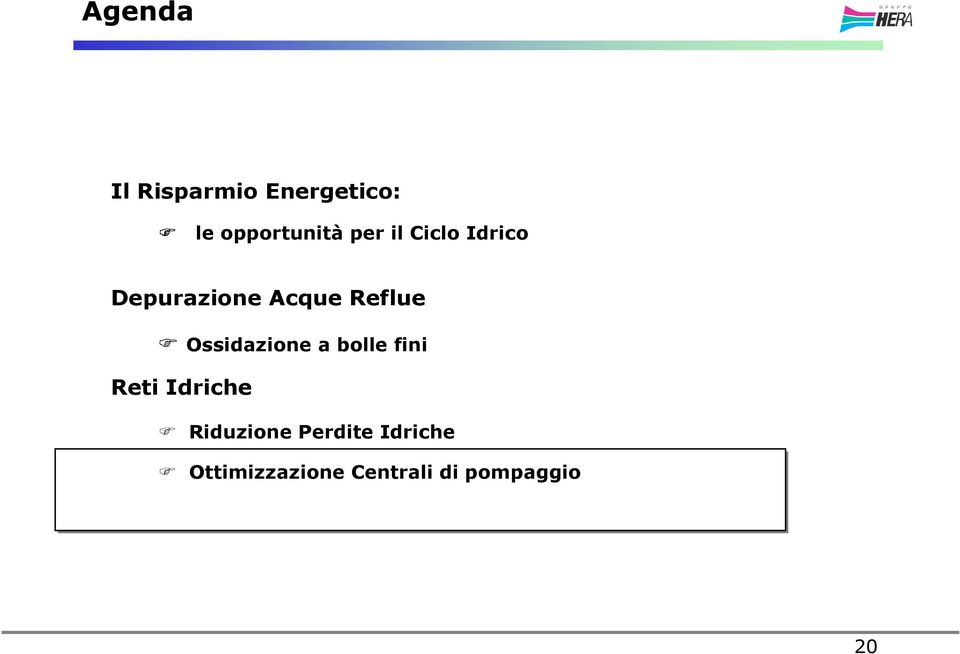 Ossidazione a bolle fini Reti Idriche Riduzione