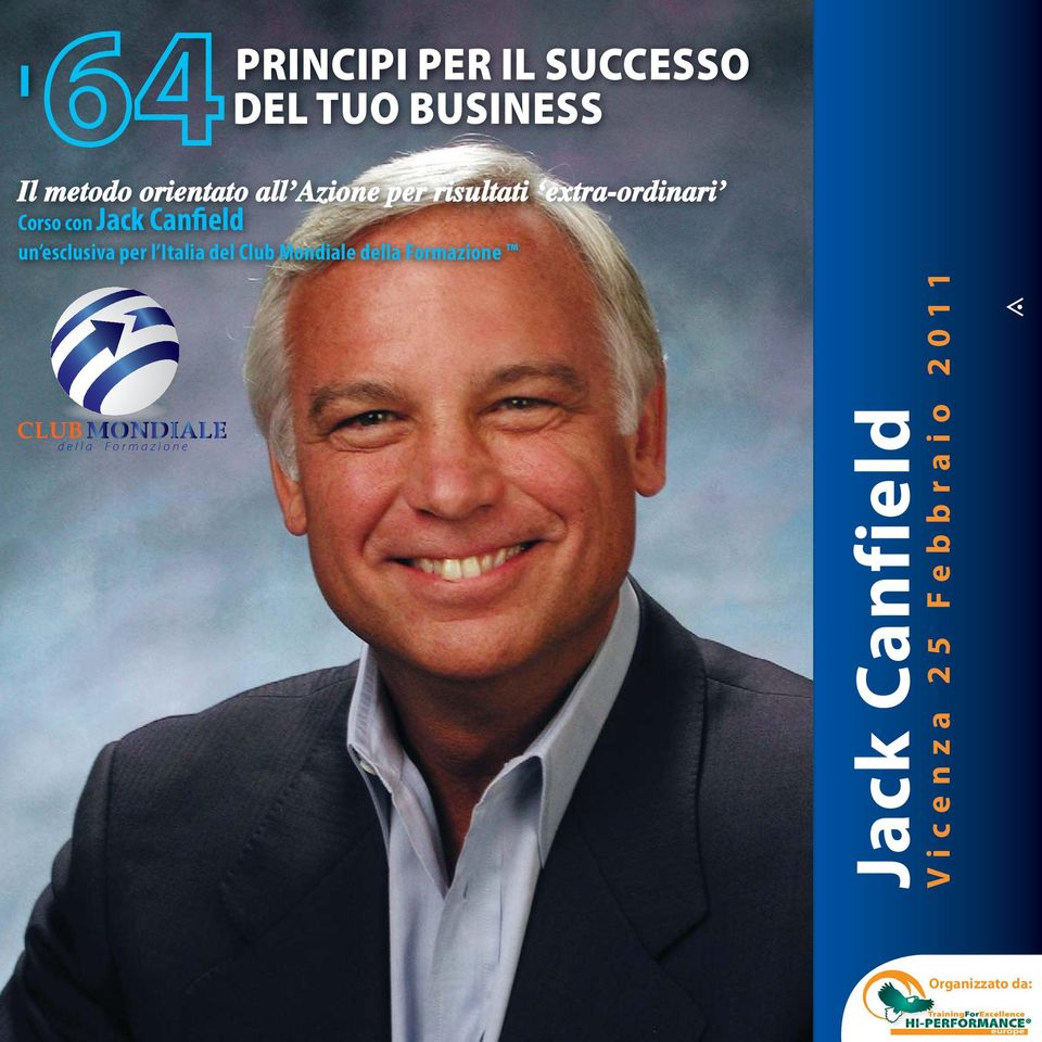 Jack Canfield un esclusiva per l Italia del Club Mondiale