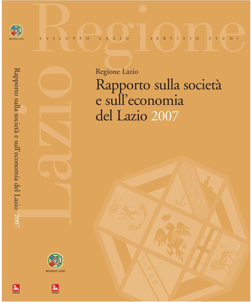 sull economia del Lazio 2007 Regione Lazio Rapporto