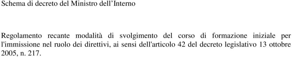 iniziale per l'immissione nel ruolo dei direttivi, ai sensi