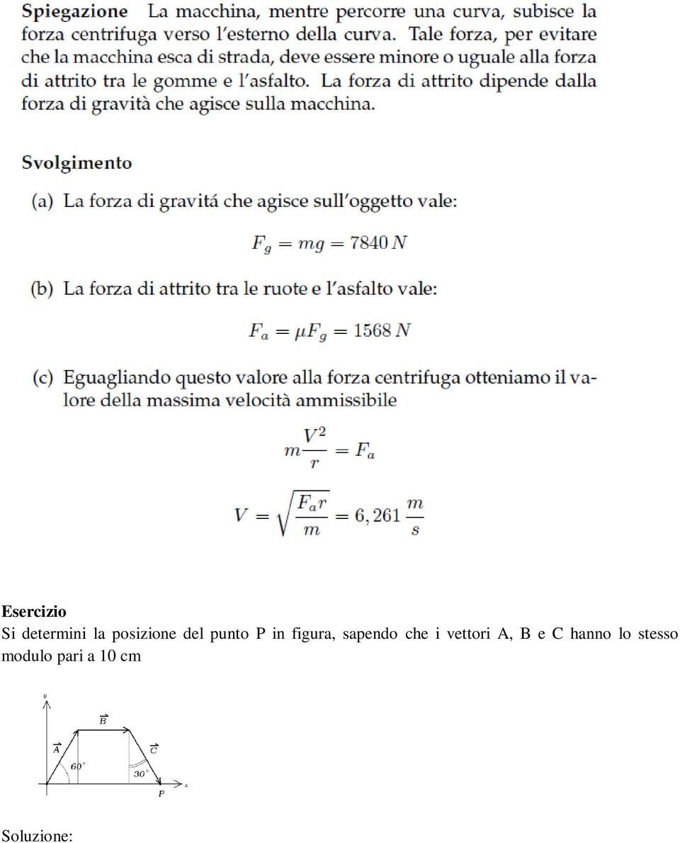 sapendo che i vettori A, B e