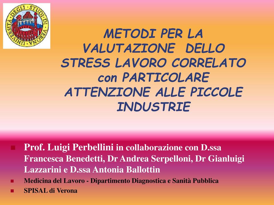 ssa Francesca Benedetti, Dr Andrea Serpelloni, Dr Gianluigi Lazzarini e D.