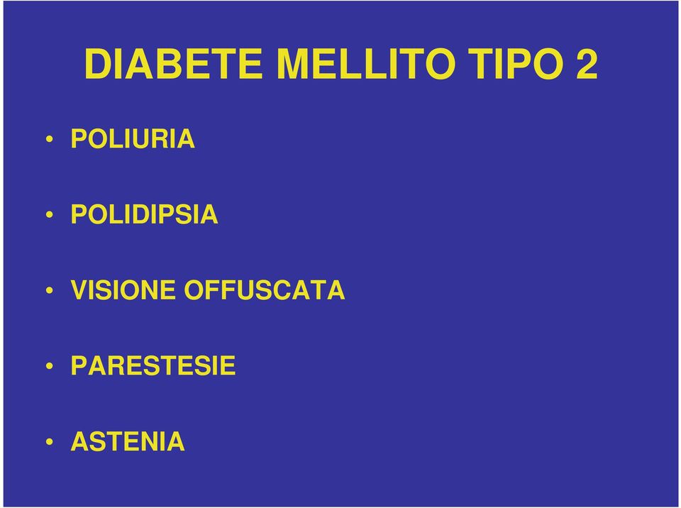 POLIDIPSIA VISIONE