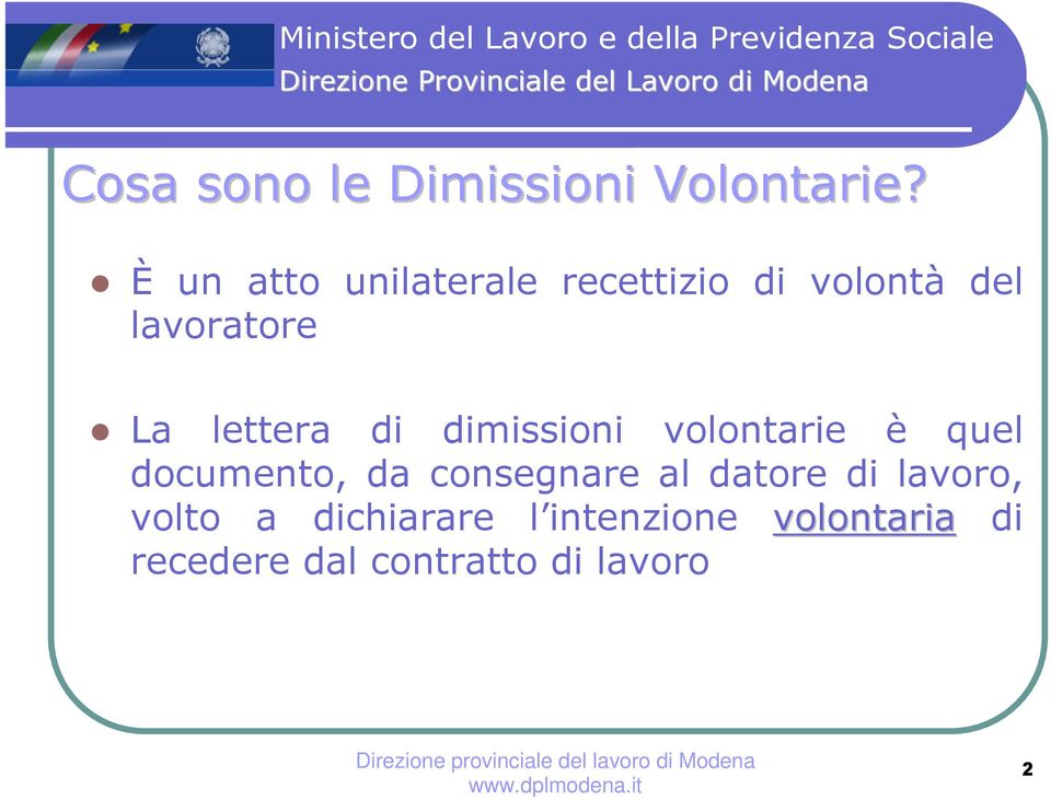 lettera di dimissioni volontarie è quel documento, da consegnare