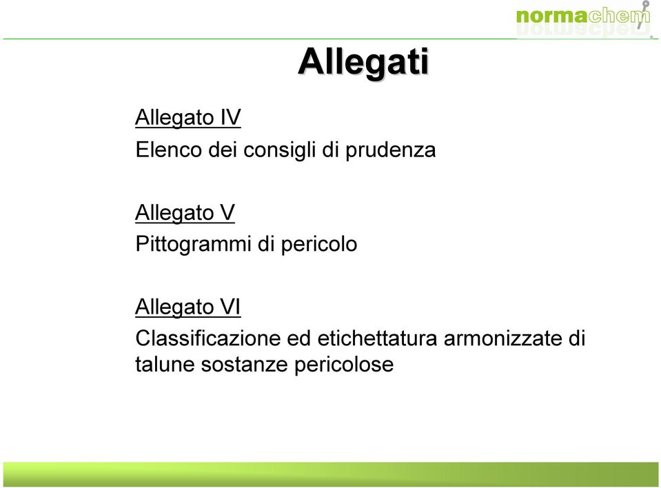 Allegato VI Classificazione ed