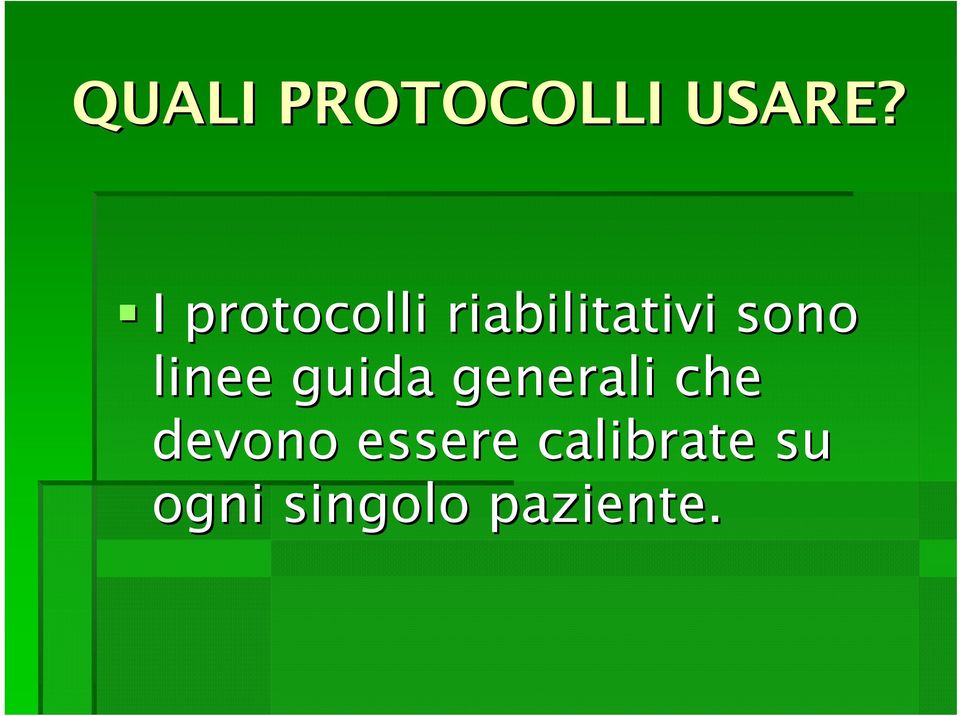 linee guida generali che devono