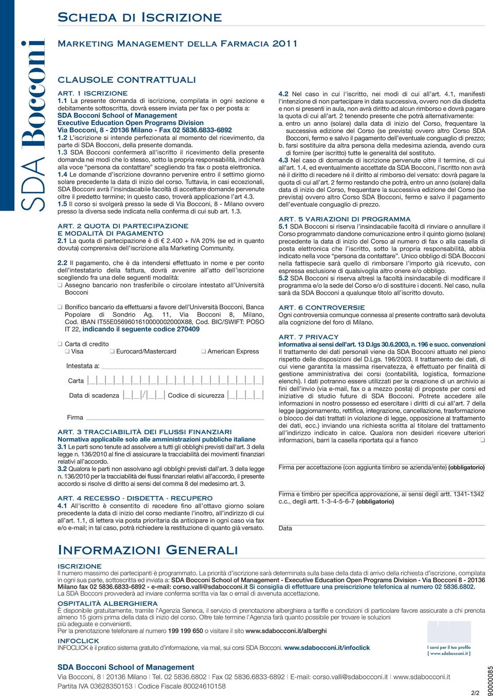 Programs Division Via Bocconi, 8-20136 Milano - Fax 02 5836.6833-6892 1.