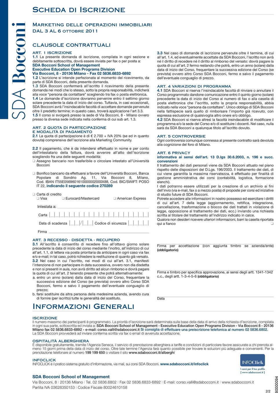 Programs Division Via Bocconi, 8-20136 Milano - Fax 02 5836.6833-6892 1.