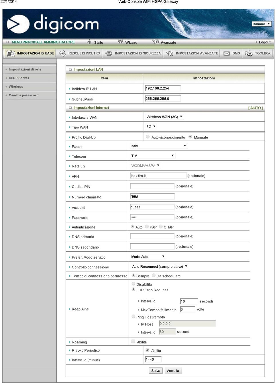 it (opzionale) Codice PIN (opzionale) Numero chiamato *99# Account guest (opzionale) Password (opzionale) Autenticazione Auto PAP CHAP DNS primario DNS secondario (opzionale) (opzionale) Prefer.