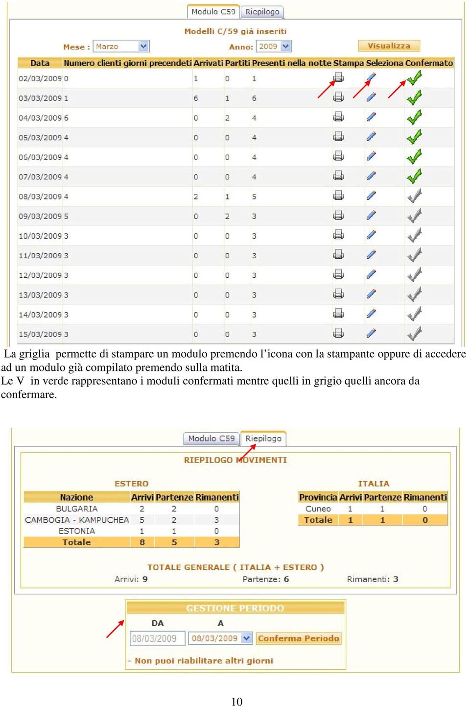 compilato premendo sulla matita.