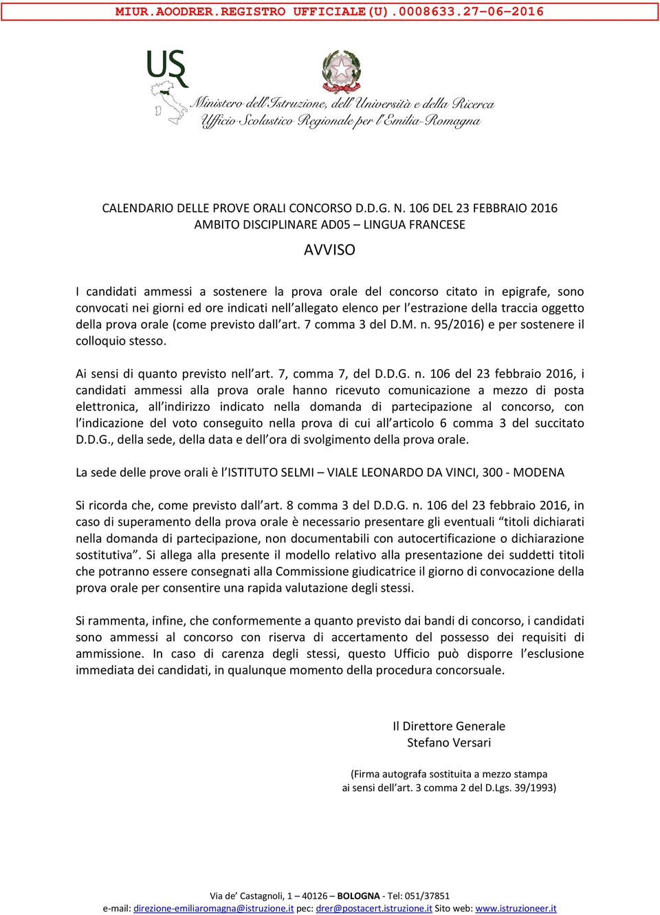 allegato elenco per l estrazione della traccia oggetto della prova orale (come previsto dall art. 7 comma 3 del D.M. n. 95/2016) e per sostenere il colloquio stesso.