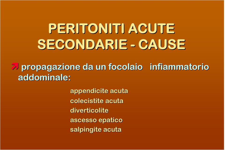 addominale: appendicite acuta colecistite