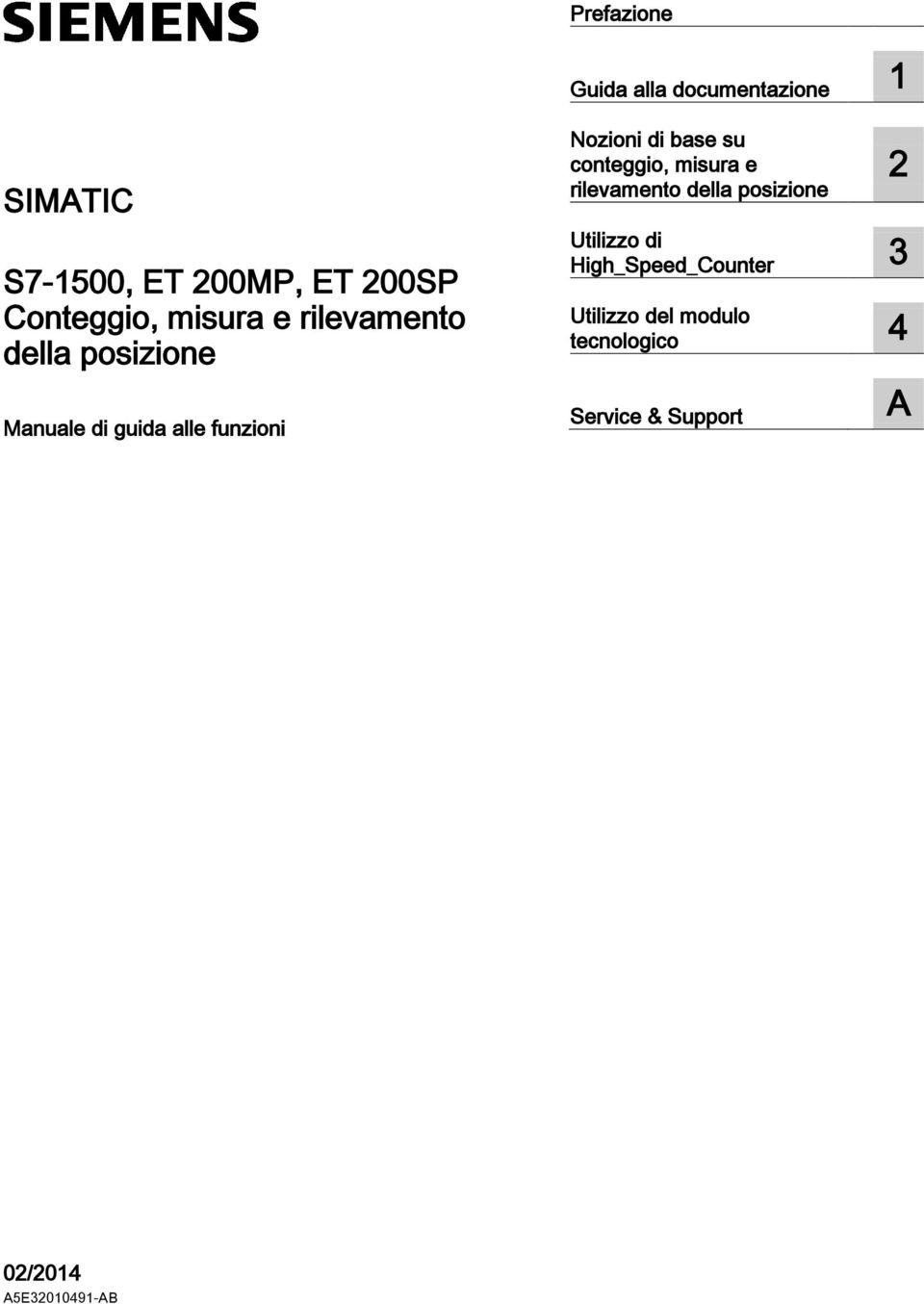 documentazione 1 Nozioni di base su conteggio, misura e 2 rilevamento della posizione Utilizzo