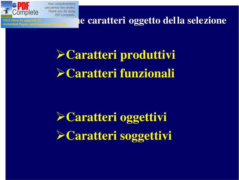 Caratteri produttivi Caratteri