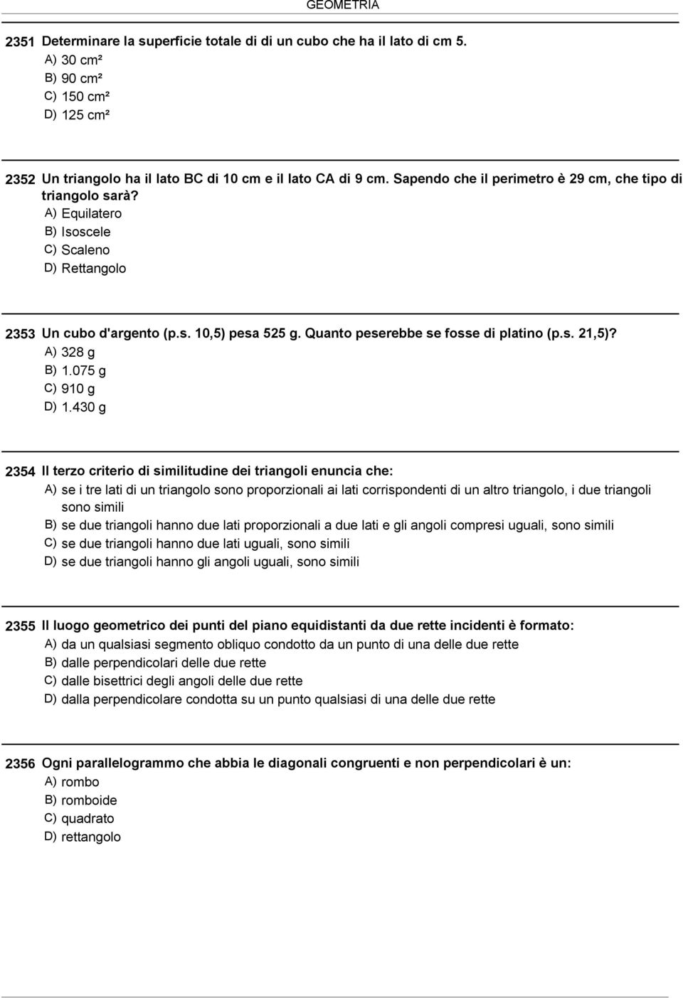 s. 21,5)? A) 328 g B) 1.075 g C) 910 g D) 1.