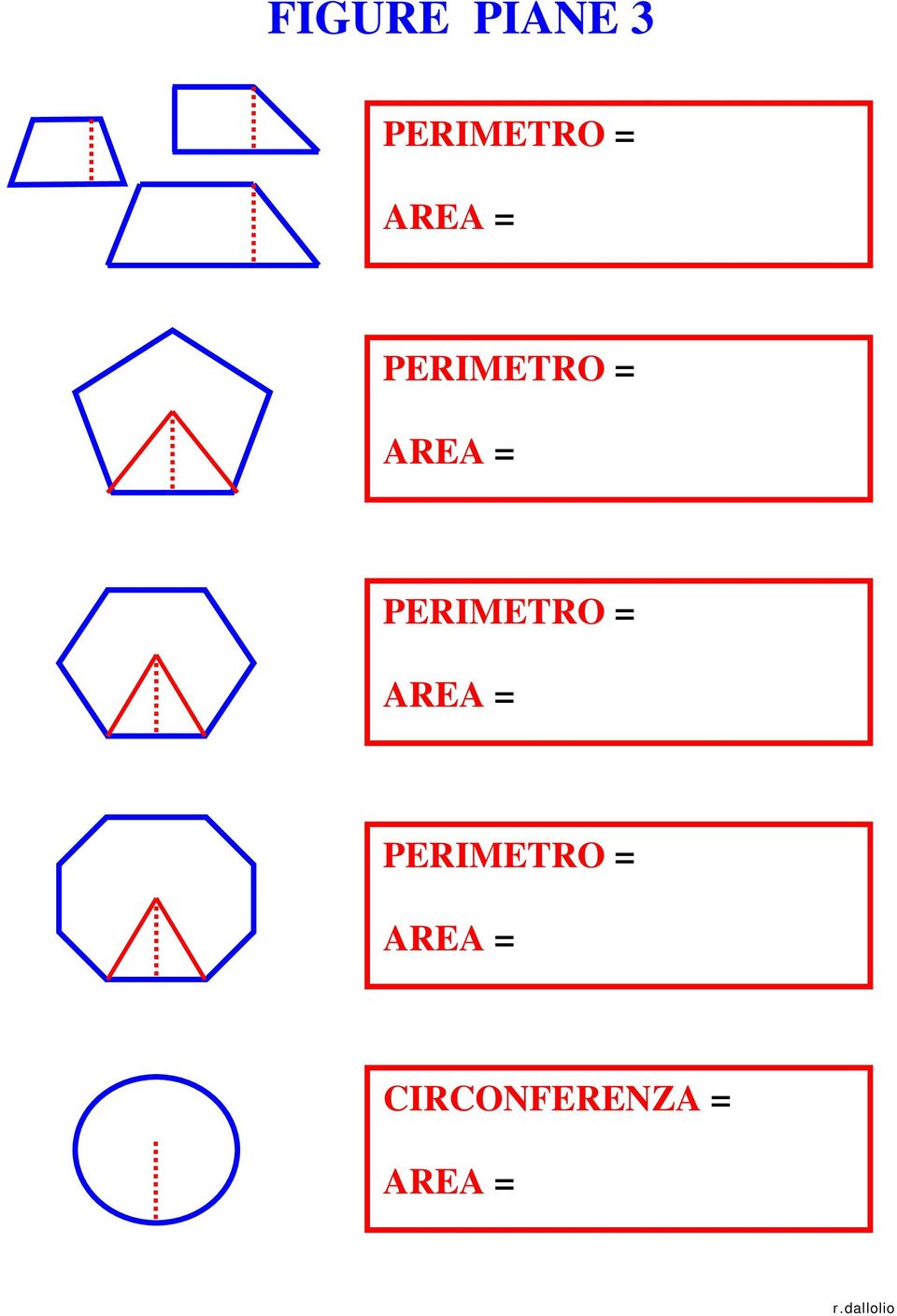 PERIMETRO =  CIRCONFERENZA =