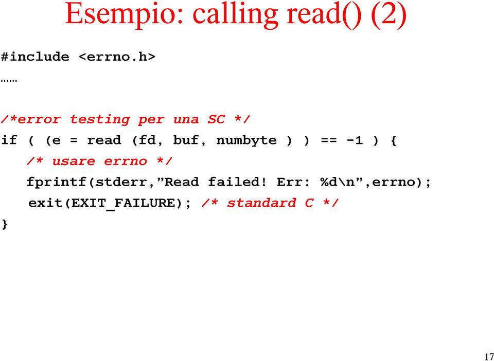 numbyte ) ) == -1 ) { /* usare errno */ fprintf(stderr,