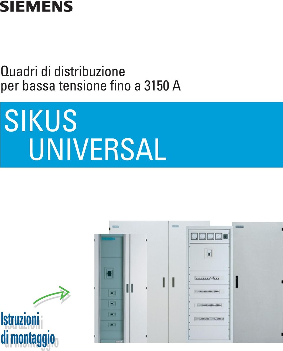 a 350 A SIKUS UNIVERSAL