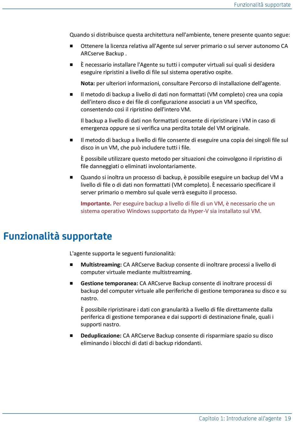 Nota: per ulteriori informazioni, consultare Percorso di installazione dell'agente.