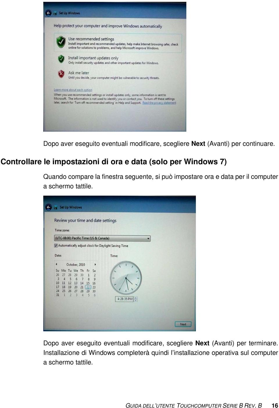 ora e data per il computer a schermo tattile.