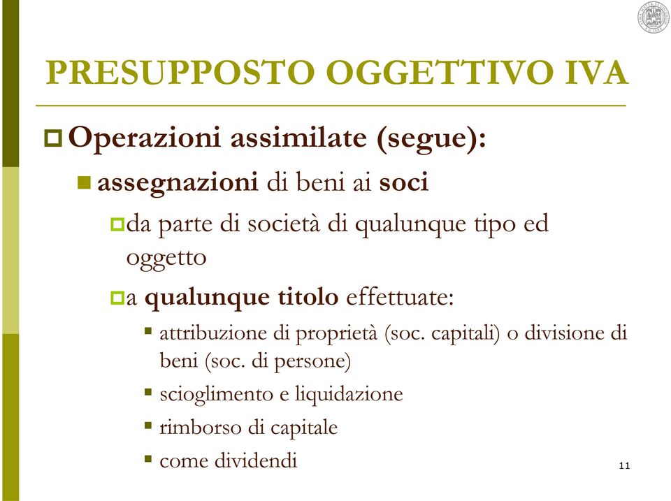 effettuate: attribuzione di proprietà (soc.