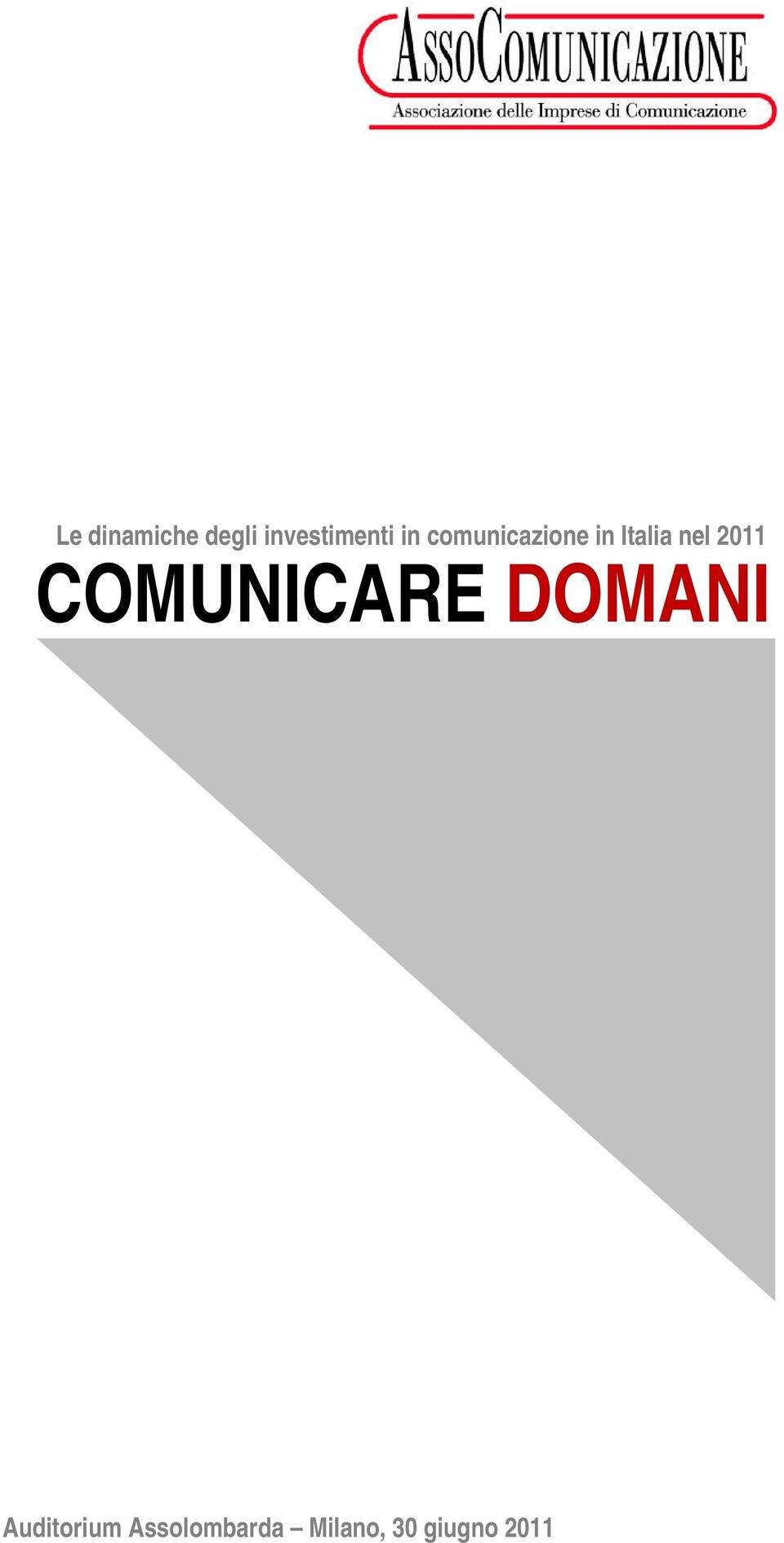 2011 DOMANI COMUNICARE