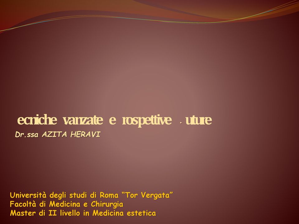 Roma Tor Vergata Facoltà di Medicina e