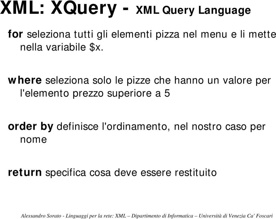 where seleziona solo le pizze che hanno un valore per l'elemento