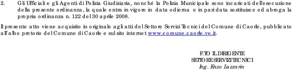 122 del 30 aprile 2008.