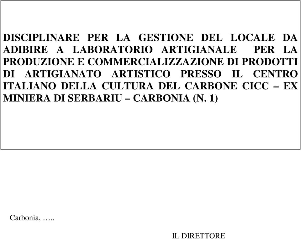 ARTIGIANATO ARTISTICO PRESSO IL CENTRO ITALIANO DELLA CULTURA DEL