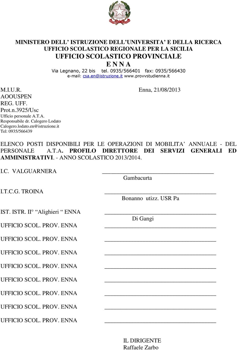 - DEL PERSONALE A.T.A. PROFILO DIRETTORE DEI SERVIZI GENERALI ED AMMINISTRATIVI.