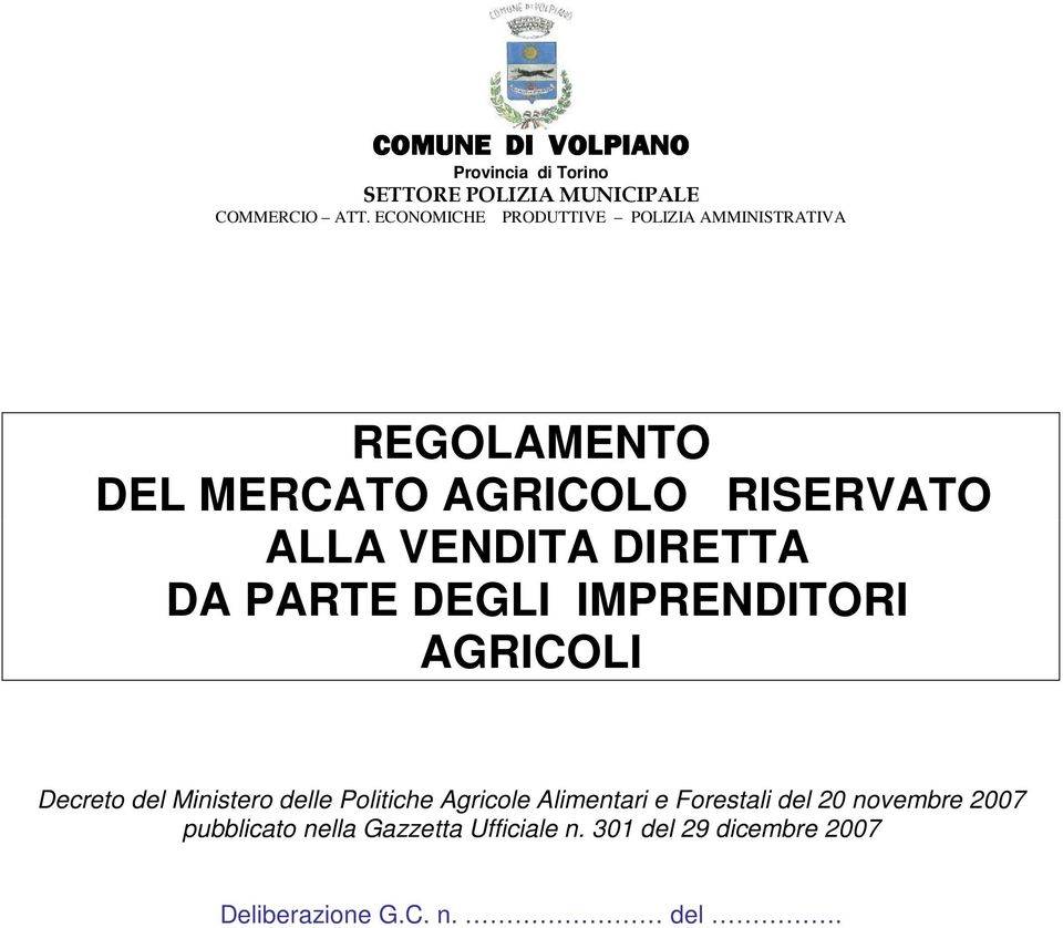 DEGLI IMPRENDITORI AGRICOLI Decreto del Ministero delle Politiche Agricole Alimentari e Forestali del 20 novembre