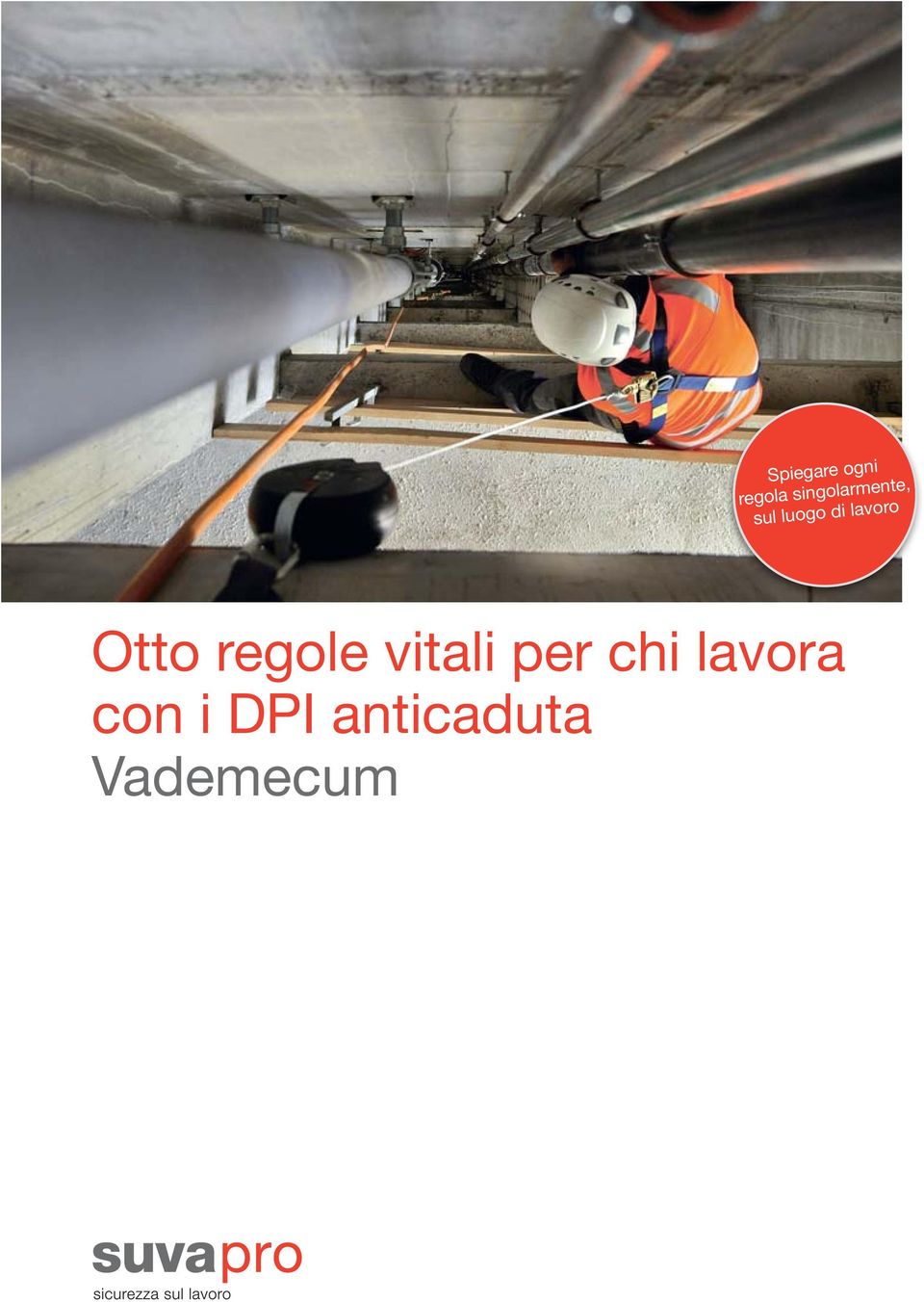 lavoro Otto regole vitali per