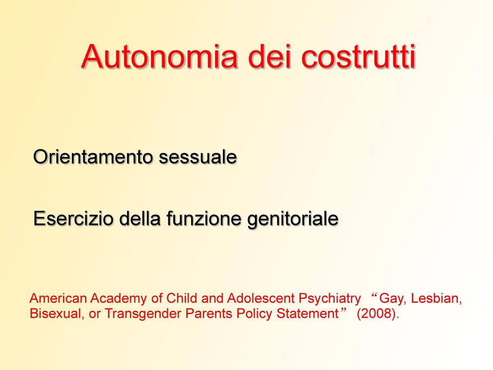 Academy of Child and Adolescent Psychiatry Gay,