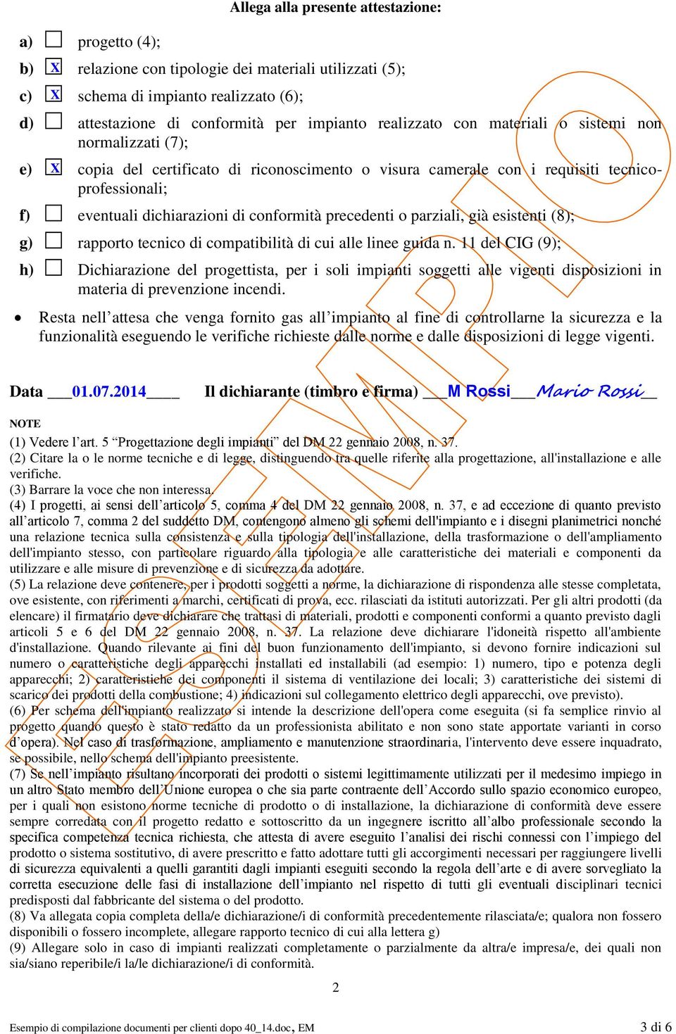 precedenti o parziali, già esistenti (8); g) rapporto tecnico di compatibilità di cui alle linee guida n.