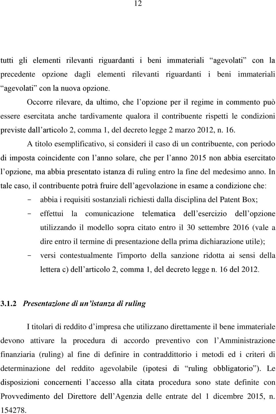 decreto legge 2 marzo 2012, n. 16.