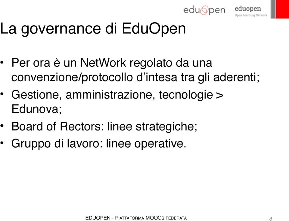 Gestione, amministrazione, tecnologie > Edunova; Board of