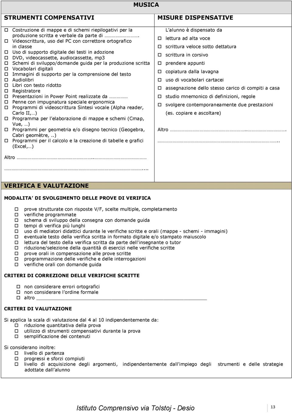 .) Programmi per il calcolo e la creazione di tabelle e grafici (Excel, ) uso di vocabolari