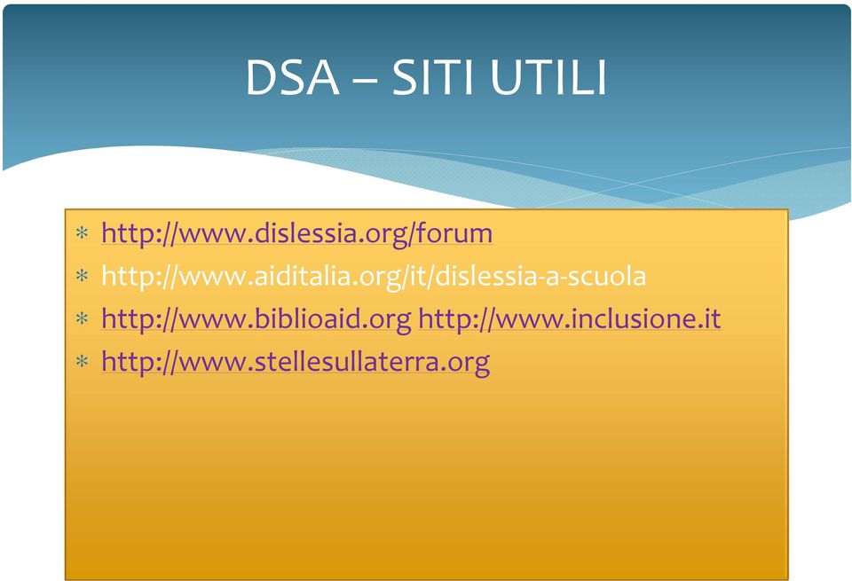 org/it/dislessia-a-scuola http://www.