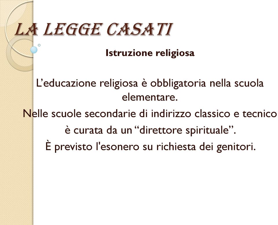 Nelle scuole secondarie di indirizzo classico e tecnico è